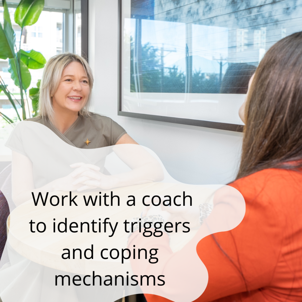 Work with a coach to identify triggers and coping mechanisms for Recession Anxiety